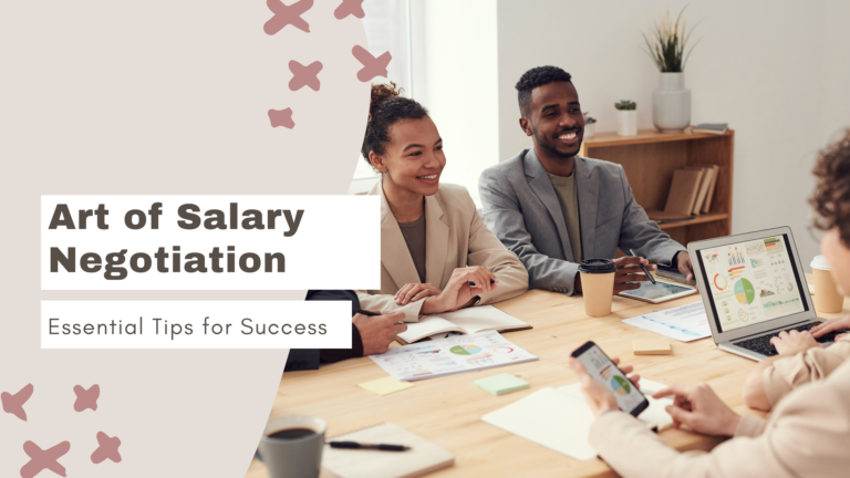 Art of Salary Negotiation: Essential Tips for Success