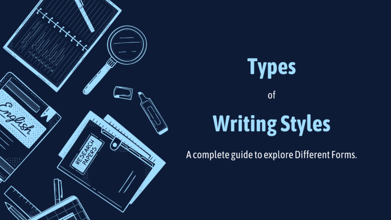 How Many Writing Styles Are There? Exploring the Different Forms of Expression