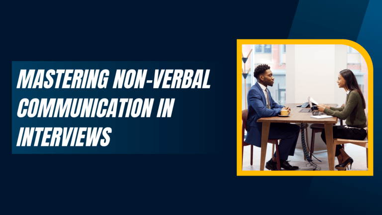 Mastering-Non-Verbal-Communication-in-Interviews