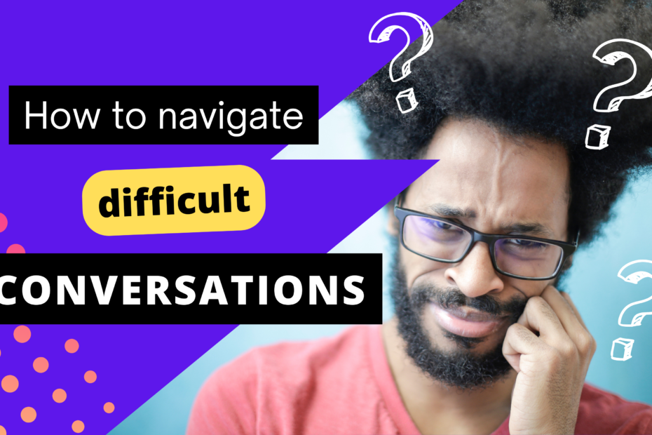 Navigating-Difficult-Conversations