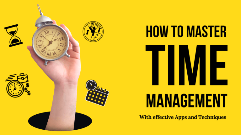 Time Management Tools: Apps and Techniques to Stay Organized